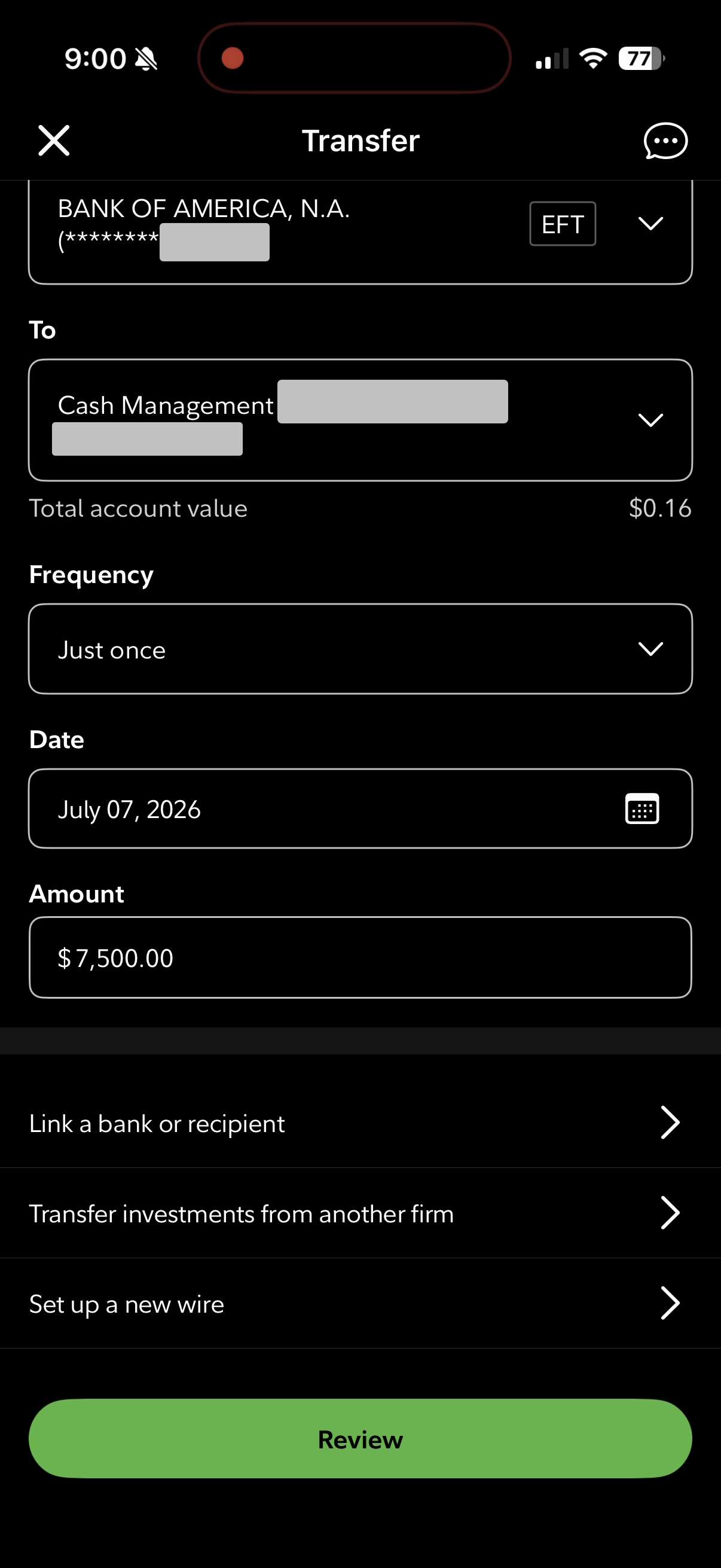 Fidelity mobile app transfer setup: $7,500 from Bank of America to Cash Management Account